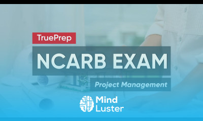 ARE 5 0 Practice Test 3 Project Management TruePrep