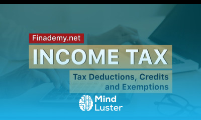 Tax Deductions Credits and Exemptions Learn Income Tax and How To Lower It Finademy net