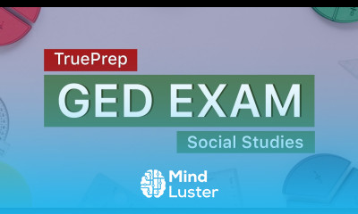 GED Practice Test 5 Social Studies TruePrep