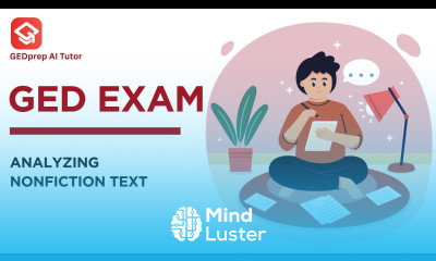 GED Practice Test 2025 8 Analyzing Nonfiction Text GEDprep AI Tutor