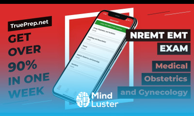 GET A 90 ON YOUR NREMT EMT EXAM IN ONE WEEK Medical Obstetrics and Gynecology TruePrep net
