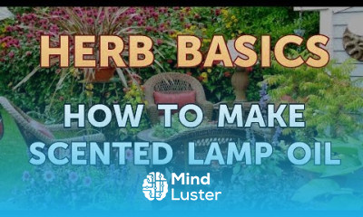 How to Make Scented Lamp Oil