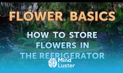How to Store Flowers in the Refrigerator
