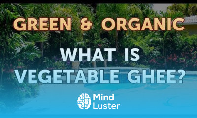 What Is Vegetable Ghee