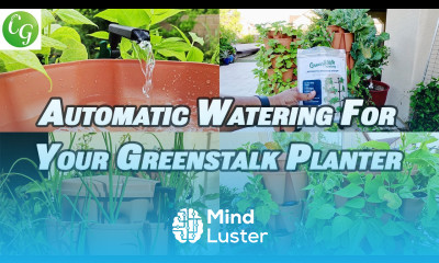Automatic Watering System For Your GreenStalk Garden Vertical Planter