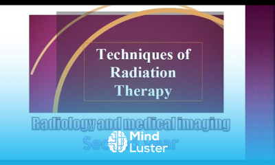 Techniques of Radiation Therapy ch 3 RADIATION THERAPY PRINCIPLES أساسيات العلاج الإشعاعي