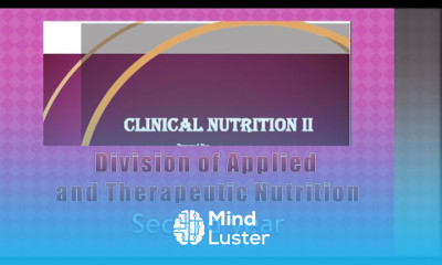 Clinical nutrition ch 6 Nutrition Therapy for Cardiovascular Disease التغذية العلاجية لمرضى القلب