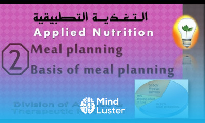 Applied Nutrition 2 Basis of meal planning أساسيات تخطيط الوجبات الغذائية
