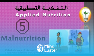 Applied Nutrition 5 Malnutrition سوء التغذية