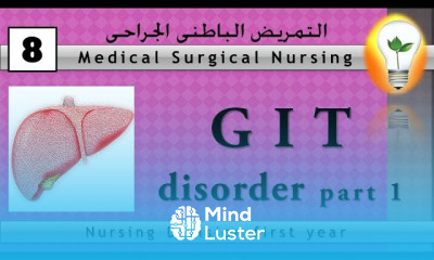 Medical surgical nursing 8 GIT Disorder part 1 – Hepatitis الإلتهاب الكبدي