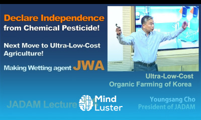 JADAM Lecture Part 14 Homemade pesticide Making Wetting agent JWA