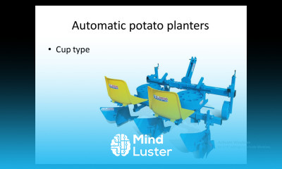 Farm equipment Lecture 6 Planters Types Components Potato Sugarcane and rice planter transplanter