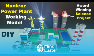 Nuclear Power Plant Working Model Generate Electricity Best Science Project 2025 howtofunda