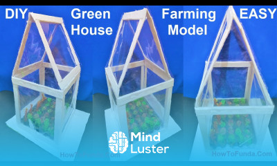 greenhouse farming agriculture model for science exhibition polythene house howtofunda