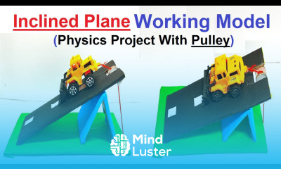 inclined plane physics working model with pulley for science project exhibition diy DIY pandit