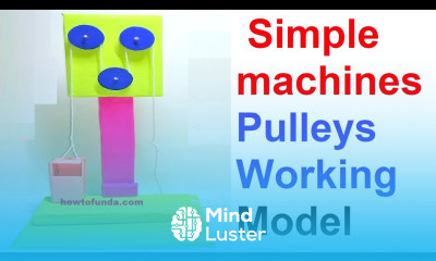 Simple machines Pulleys Science Working Model Science project DIY howtofunda newtons 2nd