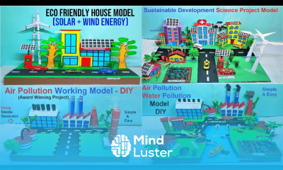 4 best science project working models for exhibition sustainable development city howtofunda