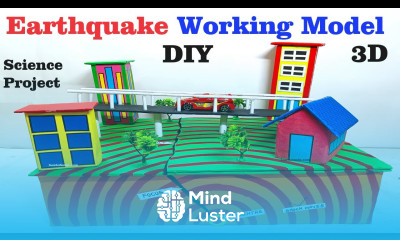 earthquake working model science project for exhibition innovative ideas easy steps howtofunda
