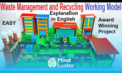 solid waste management working model explanation in English science project howtofunda