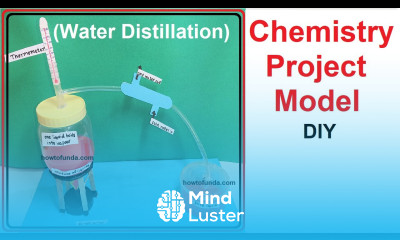 how to make water distillation chemistry project model 3d DIY howtofunda