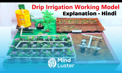 drip irrigation working model explanation in hindi howtofunda