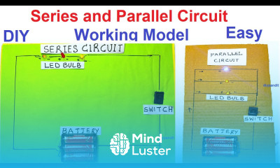 series circuits and parallel circuits working model science project physics DIY pandit