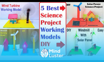 5 best science project working models wind turbine windmill solar battery diy howtofunda