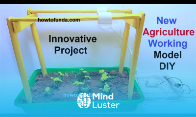 new innovative ideas in agriculture working model inspire award science project howtofunda