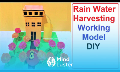 rainwater harvesting working model for school science fair project diy howtofunda