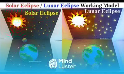 solar eclipse and lunar eclipse working model 3d science project for exhibition diy howtofunda
