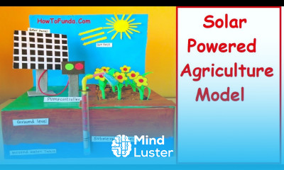 solar powered irrigation agriculture model best out of waste science project howtofunda