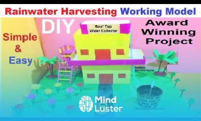 Rainwater harvesting working model 3d new innovative design inspire award project howtofunda