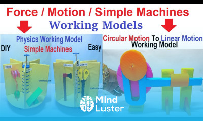 physics force motion and simple machines working models for science exhibition diy howtofunda