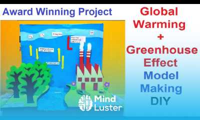 global warming project model 3d and GREEN HOUSE howtofunda diy geography project social