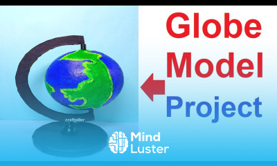 How to make Model of Globe for science project and school Exhibition Model of Earth 3d craftpiller
