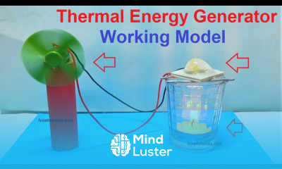 thermal energy heat to electrical energy working model generator science project howtofunda