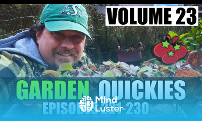Garden Quickies Volume 23 Episodes 221 to 230
