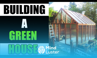 Tips For Building Your Own Greenhouse