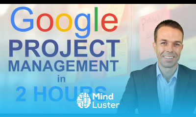COMPLETE Google Project Management Certificate Course in just 2 HOURS