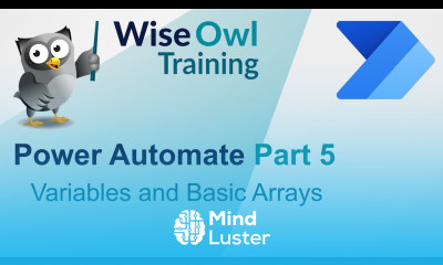 Power Automate Part 5 Variables and Basic Arrays