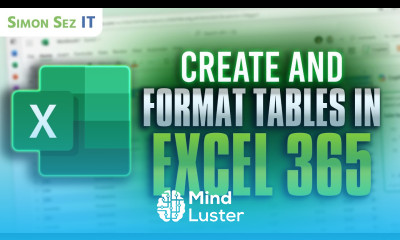 How to Create and Format Tables in Excel 365