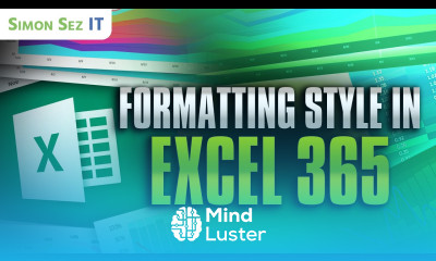 How to Use Formatting Style in Excel 365