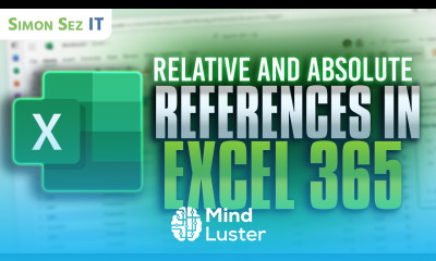How to Use Relative and Absolute References in Excel 365