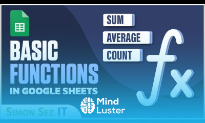 Learn the Basic Functions in Google Sheets