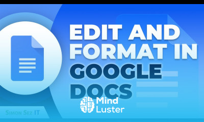 How to Edit and Format in Google Docs