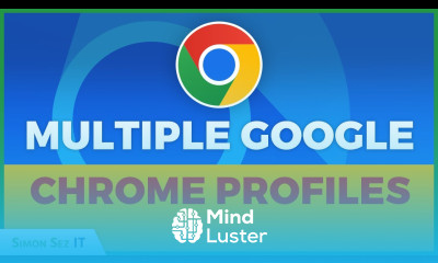 How to Create Multiple Google Chrome Profiles