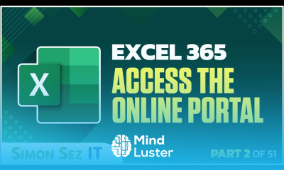 Excel 365 for Beginners Access and Navigate the Online Portal 2 of 51