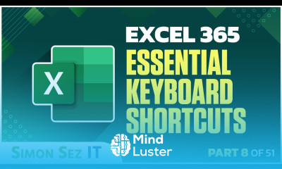 Excel 365 for Beginners Boost Productivity with Essential Keyboard Shortcuts 8 of 51