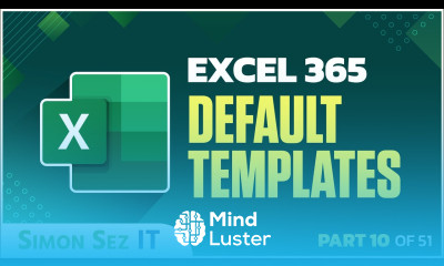 Excel 365 for Beginners How to Use Templates to Save Time 10 of 51