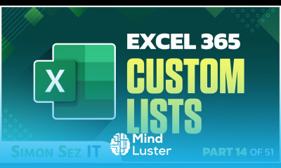 Excel 365 for Beginners Simplify Data Entry with Excel s Custom Lists 14 of 51